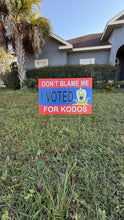 Load image into Gallery viewer, Don't Blame Me, I Voted for Kodos package