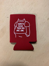 Load image into Gallery viewer, Adults Suck Koozie (Can Hugger)