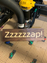 Load image into Gallery viewer, Zzzzzzap! sign