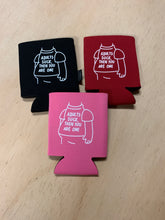Load image into Gallery viewer, Adults Suck Koozie (Can Hugger)