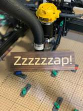 Load image into Gallery viewer, Zzzzzzap! sign