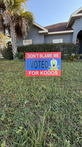 Don't Blame Me, I Voted for Kodos Package (PRE-ORDER)