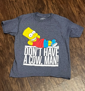 Don't Have A Cow Man Kids Shirt