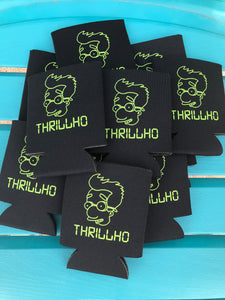 Thrillho Koozie (Can Hugger)