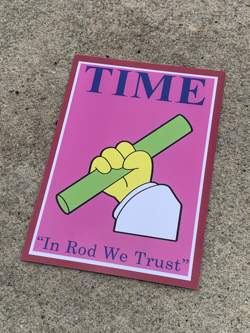 In Rod We Trust Print