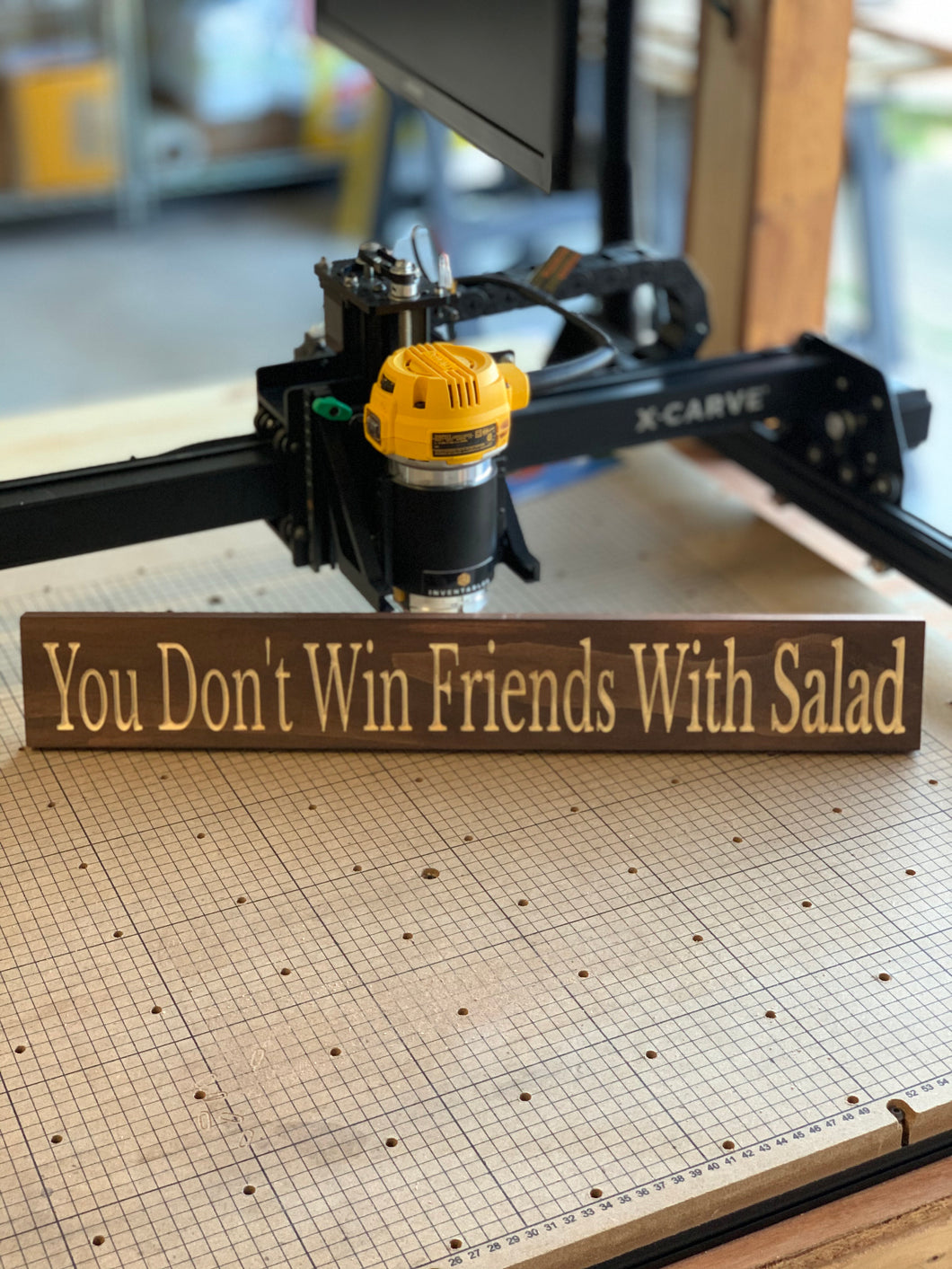 You Don't Win Friends With Salad Sign