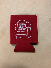 Load image into Gallery viewer, Adults Suck Koozie (Can Hugger)
