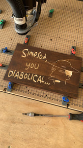 Simpson, You Diabolical… Sign