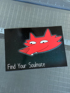 Find your Soulmate print